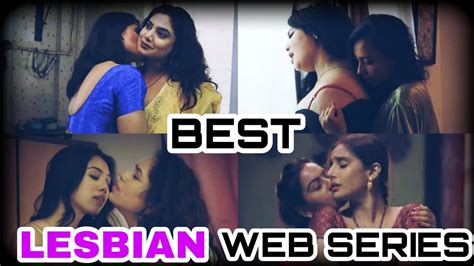 9 Indian Web Series That Feature Lesbian Love And Created a。